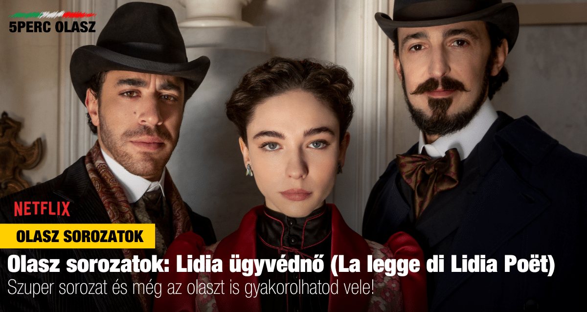 Olasz sorozatok: Lidia ügyvédnő (La legge di Lidia Poët)